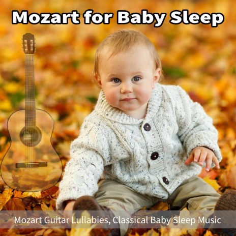 Eine Kleine Nachtmusik, Serenade in G Major, K.525, IV Mov. Rondo (Guitar Lullaby Version) ft. Sleeping Baby Aid & Sleep Baby Sleep | Boomplay Music