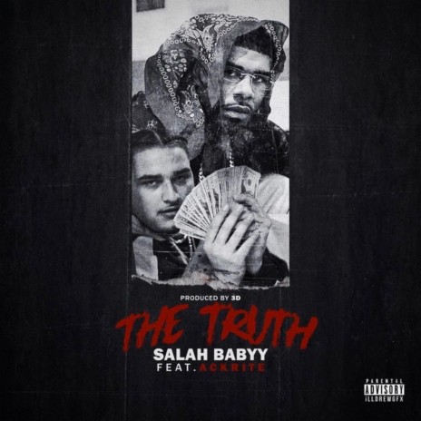 The Truth (feat. Ackrite) | Boomplay Music