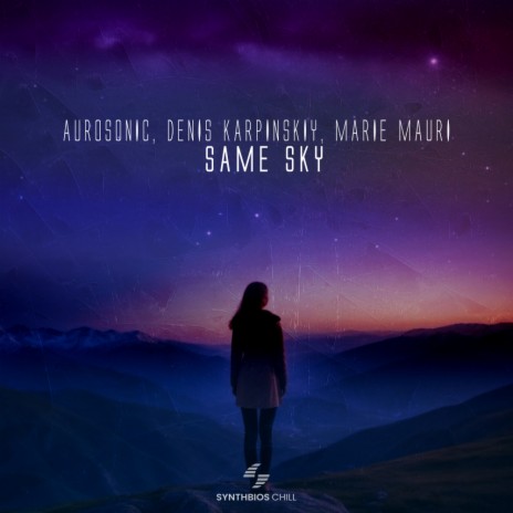 Same Sky ft. Denis Karpinskiy & Marie Mauri | Boomplay Music