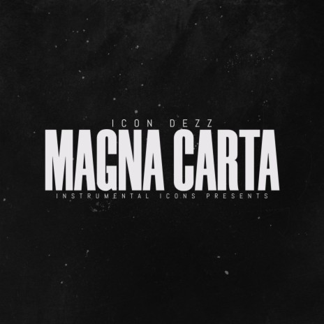 Magna Carta ft. Hip Hop Instrumentals & Instrumental Hip Hop Beats Crew | Boomplay Music