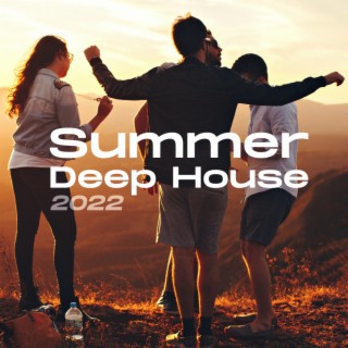 Summer Deep House 2022