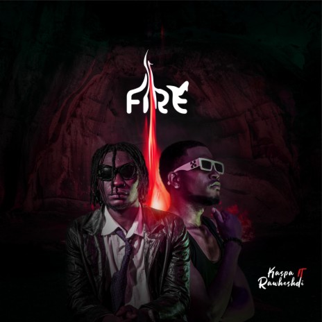 FIRE ft. RawHeshdi | Boomplay Music