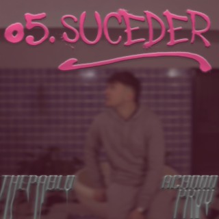 SUCEDER ft. ACBDOO lyrics | Boomplay Music