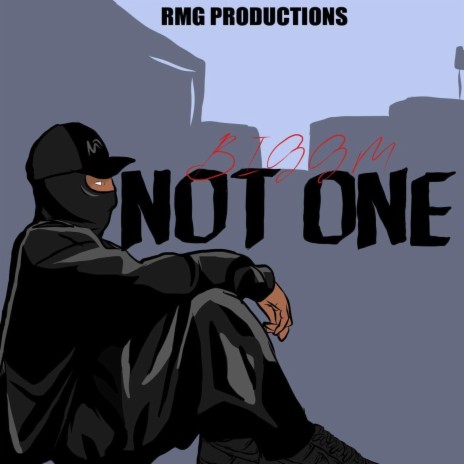 Not One | Boomplay Music