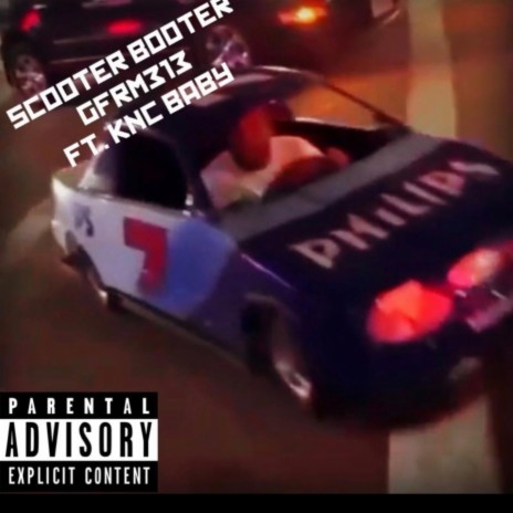 Scooter Booter ft. KNC Baby