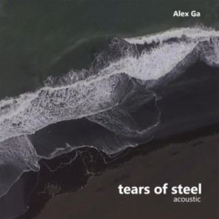 Tears of steel (Acoustic)