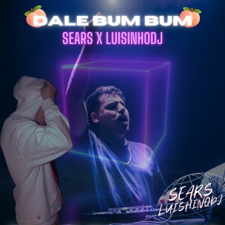 Dale bum bum (Original) ft. LuisinhoDJ | Boomplay Music