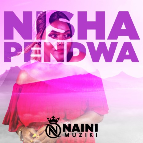 Nishapendwa | Boomplay Music