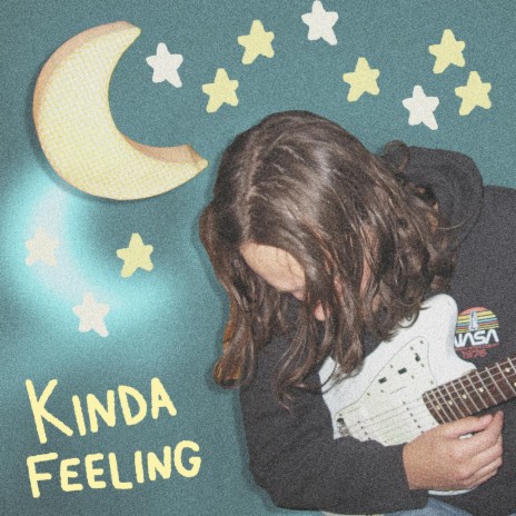 kinda feeling | Boomplay Music