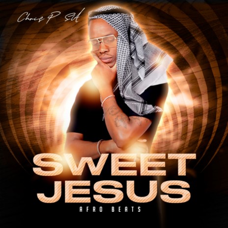 Sweet Jesus | Boomplay Music