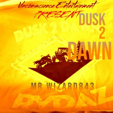 Dusk 2 Dawn | Boomplay Music