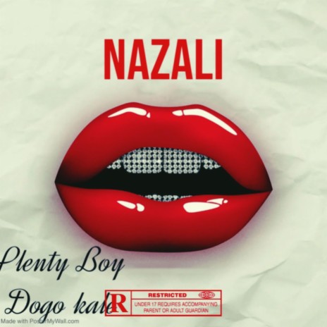 Nazali (Radio Edit) ft. Dogo Kale | Boomplay Music