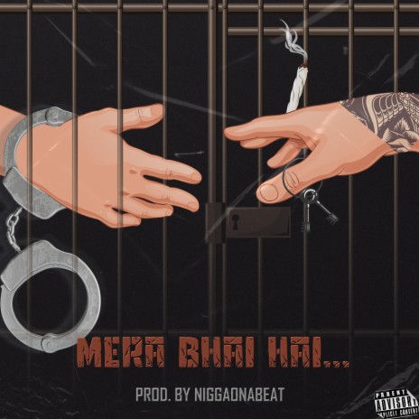 Mera Bhai Hai | Boomplay Music