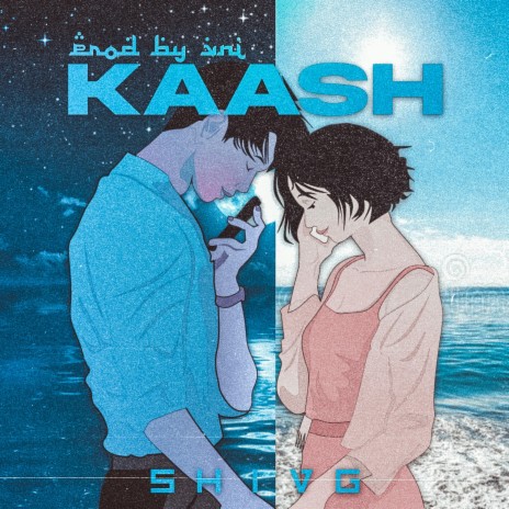Kaash ft. VNI | Boomplay Music