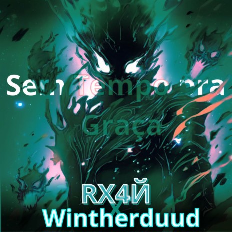 Sem Tempo pra Graça [Ultra Slowed] ft. Wintherduud