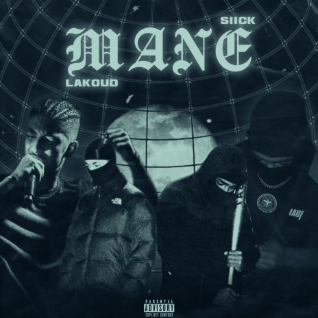 Mané ft. $ick | Boomplay Music