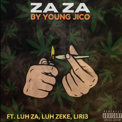 Za Za ft. Luh Za, Luh Zeke & LIRI3 | Boomplay Music