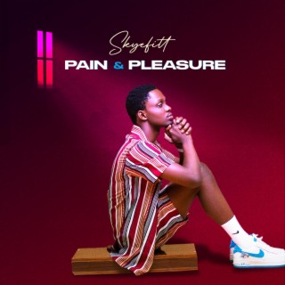 Pain & Pleasure