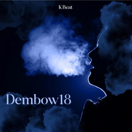 Dembow18 | Boomplay Music