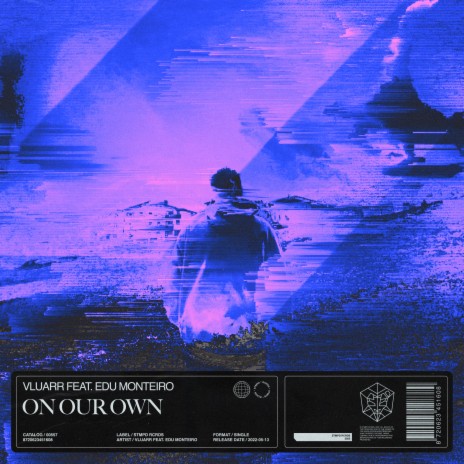 On Our Own ft. Edu Monteiro | Boomplay Music