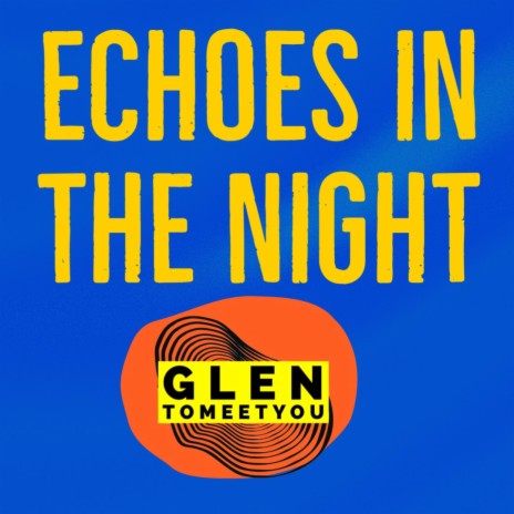 Echoes in the Night | Boomplay Music