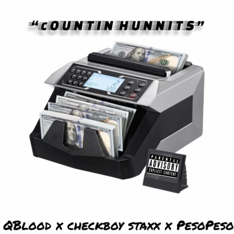 countin hunnits ft. checkboy staxx & peso peso | Boomplay Music