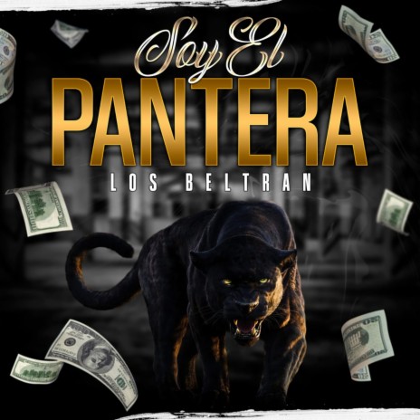 Soy el Pantera | Boomplay Music