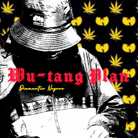 Wu-Tang Plan | Boomplay Music