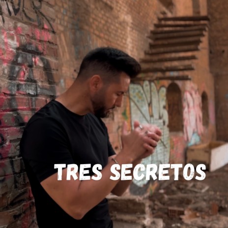 Tres secretos | Boomplay Music