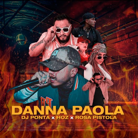 Danna Paola ft. rosa pistola & hoz | Boomplay Music