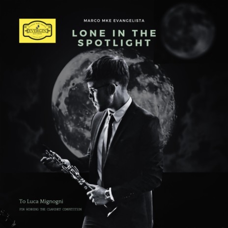 Lone in the spotlight ft. MKE ENSEMBLE | Boomplay Music
