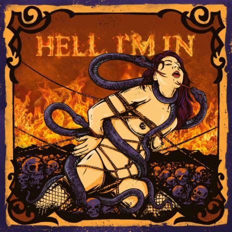 Hell, I'm in | Boomplay Music