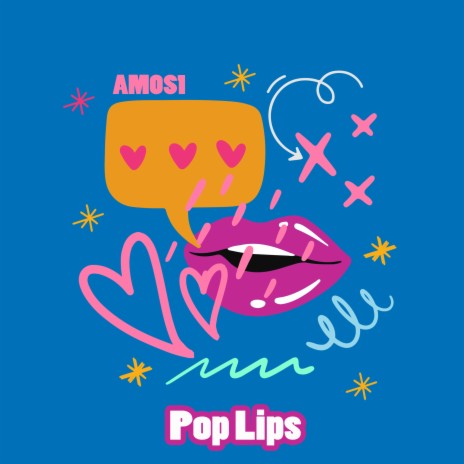 Pop Lips | Boomplay Music