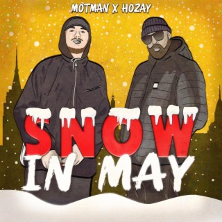 Snow In May