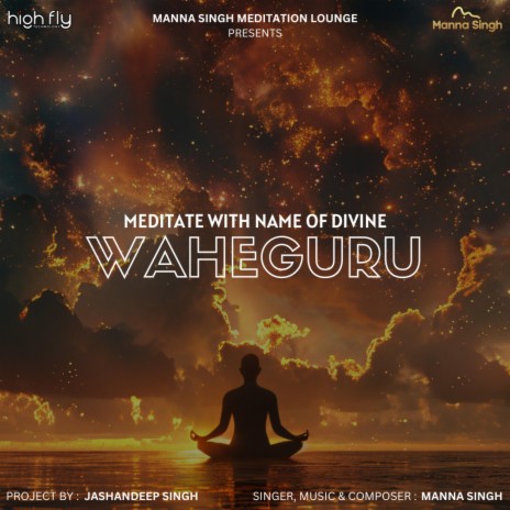 Meditate With Name Of Divine (Waheguru Simran)