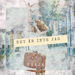 Det är inte jag lyrics | Boomplay Music