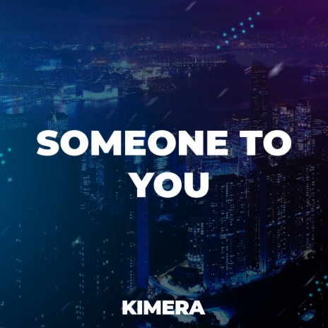 Someone To You | Boomplay Music