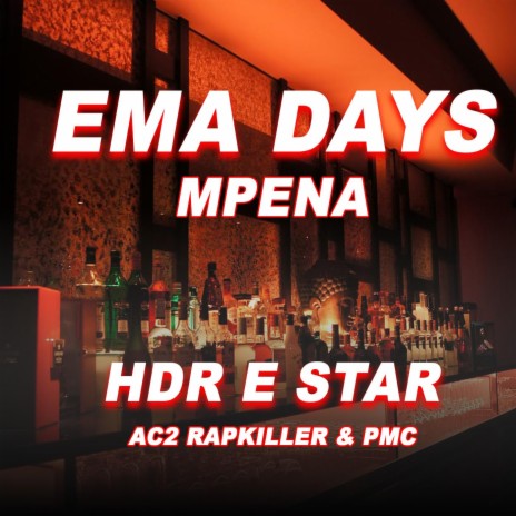 Ema Days Mpena (feat. Pmc,AC2 & Rapkiller)