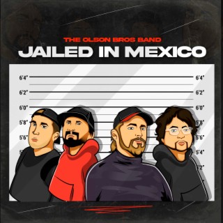 Jailed in Mexico