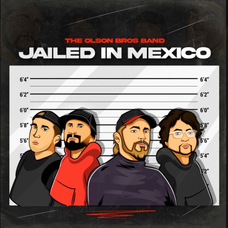 Jailed in Mexico | Boomplay Music