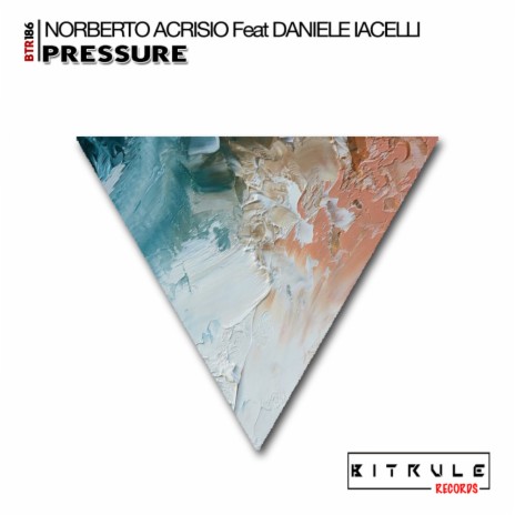 Pressure (Original Mix) ft. Daniele Iacelli