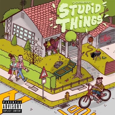 Stupid Things | Boomplay Music
