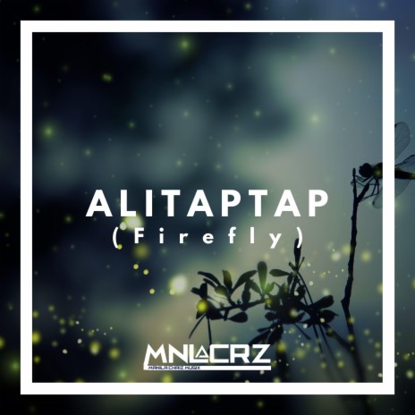 Alitaptap | Boomplay Music