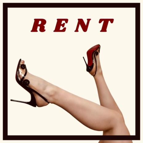 RENT | Boomplay Music