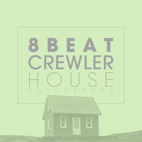Crewler House | Boomplay Music