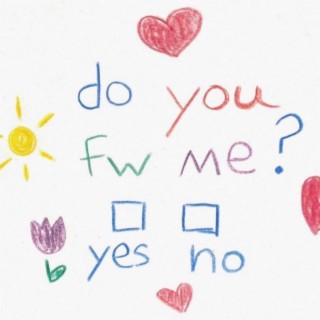Do you FW Me?