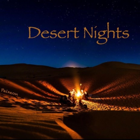 Desert Nights | Boomplay Music