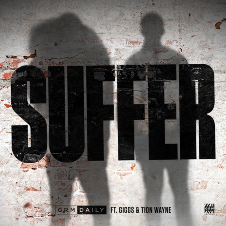 Suffer (feat. Giggs x Tion Wayne) | Boomplay Music