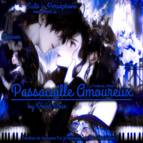 Passacaille Amoureux (And I Love You) | Boomplay Music