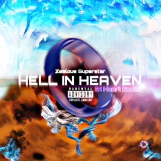 Hell In Heaven: 21 Heart Beats